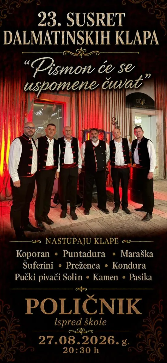23. susret dalmatinskih klapa „Pismon će se uspomene čuvat“